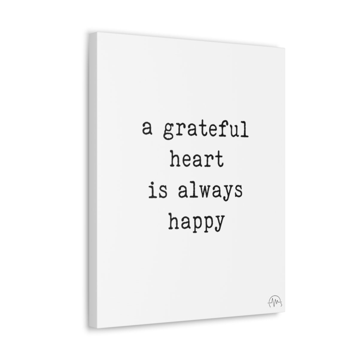a grateful heart is always happy, #size_16″-x-20″