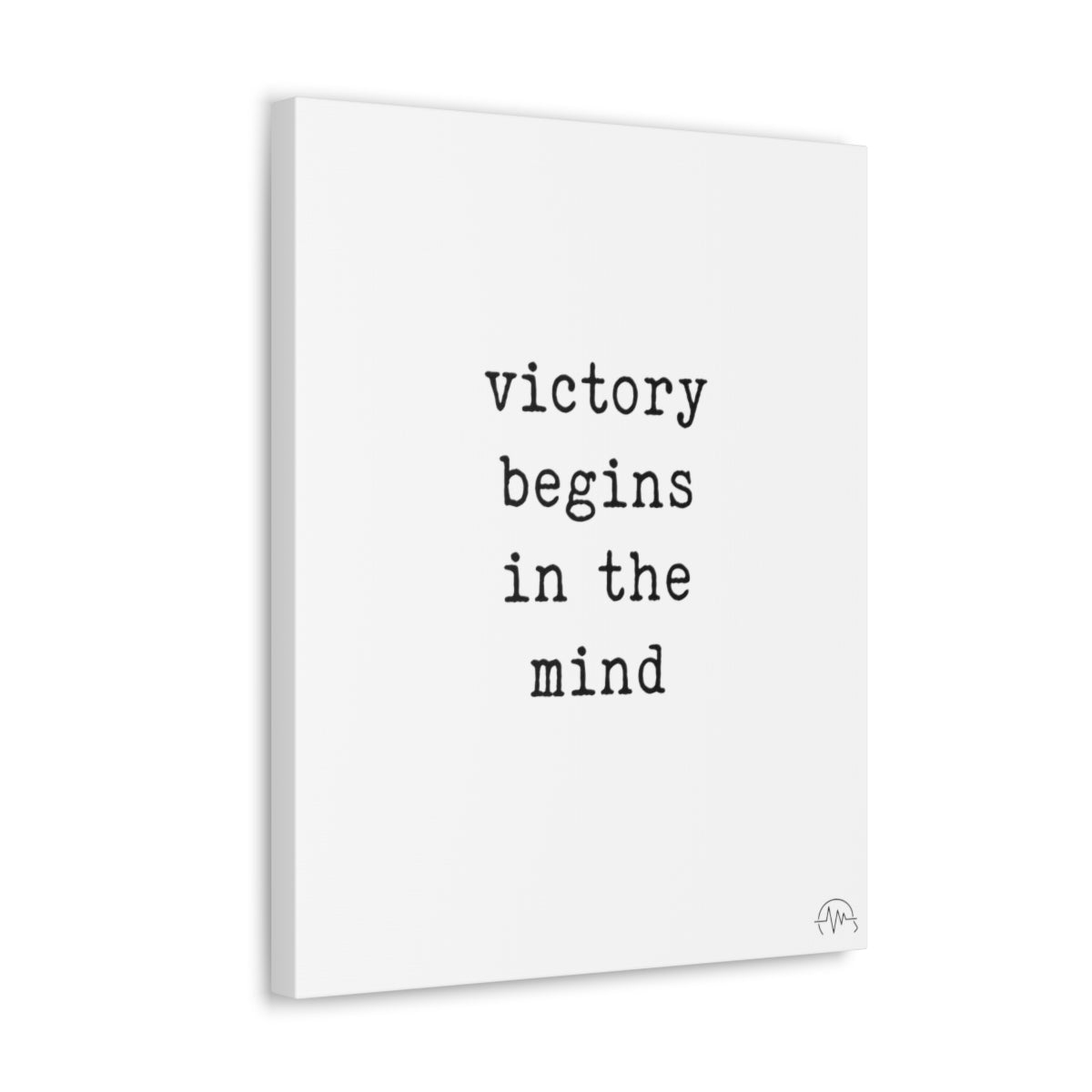 victory begins in the mind, #size_16″-x-20″