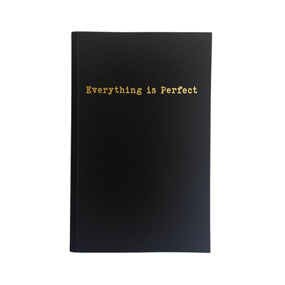 Everything is Perfect