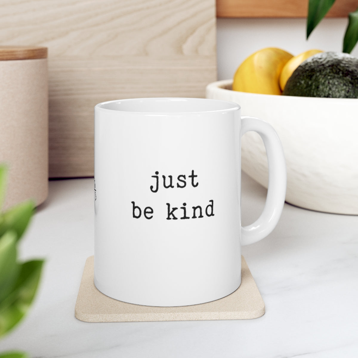 just be kind - mug